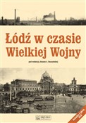 Łódź w cza... - Jolanta Daszyńska (red.) -  polnische Bücher