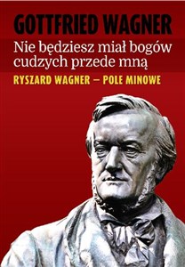 Bild von Nie będziesz miał bogów cudzych przede mną Ryszard Wagner - pole minowe