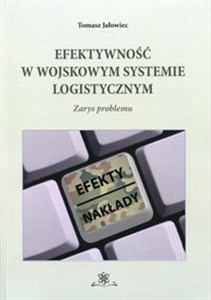 Bild von Efektywność w wojskowym systemie logistycznym Zarys problemu