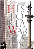 Historia W... - Marian M. Drozdowski, Andrzej Sołtan, Andrzej Zahorski -  Polnische Buchandlung 