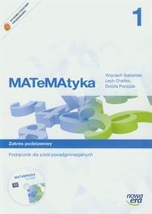Obrazek MATeMAtyka 1 Podręcznik Zakres podstawowy Szkoła ponadgimnazjalna