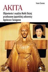 Bild von Akita Objawienia i orędzia Matki Bożej Objawienia i orędzia Matki Bożej przekazane japońskiej zakonnicy Agnieszce Sasagawa