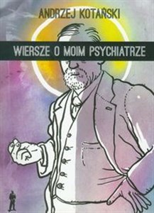 Obrazek Wiersze o moim psychiatrze