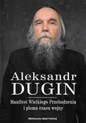 Manifest w... - Aleksander Dugin -  Polnische Buchandlung 