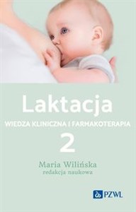 Obrazek LaktacjaTom 2 Wiedza kliniczna i farmakoterapia