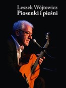 Piosenki i... - Leszek Wójtowicz - Ksiegarnia w niemczech