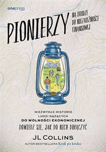 Bild von Pionierzy na drodze do niezależności finansowej. Niezwykłe historie ludzi dążących do wolności ekonomicznej. Dowiedz się, jak do nich dołączyć