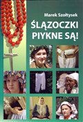 Książka : Ślązoczki ... - Marek Szołtysek