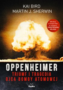 Bild von Oppenheimer Triumf i tragedia ojca bomby atomowej