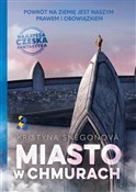 Miasto w c... - Kristyna Snegonov -  Książka z wysyłką do Niemiec 