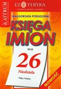 Księga imi... - Małgorzata Podugorni - buch auf polnisch 