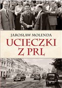 Ucieczki z... - Jarosław Molenda -  fremdsprachige bücher polnisch 