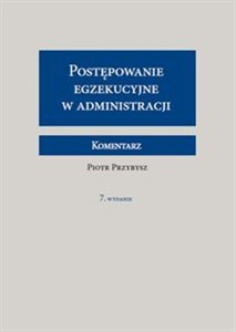 Bild von Postępowanie egzekucyjne w administracji Komentarz