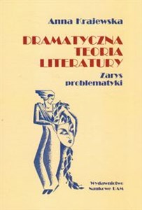 Bild von Dramatyczna teoria literatury Zarys problematyki