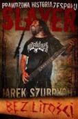 Książka : Slayer Bez... - Jarosław Szubrycht