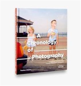 Bild von A Chronology of Photography A Cultural Timeline from Camera Obscura to Instagram