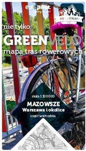 Bild von Mazowsze. Warszawa i okolice. Część wschodnia. Nie tylko Green Velo. Mapa tras rowerowych