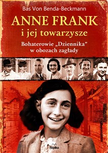 Bild von Anne Frank i jej towarzysze Bohaterowie „Dziennika” w obozach zagłady