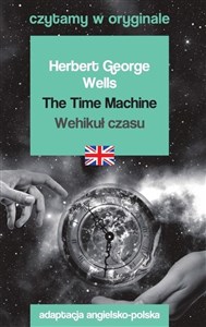 Bild von The Time Machine Wehikuł czasu Czytamy w oryginale