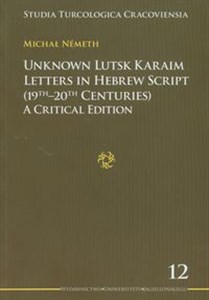 Bild von Unknown Lutsk Karaim letters in Hebrew script (19th - 20th centuries) A critical edition