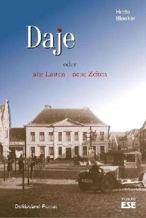 Obrazek BLEEKER, H: DAJE ODER ALTE LASTEN - NEUE ZEITEN