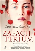 Zapach per... - Cristina Caboni -  fremdsprachige bücher polnisch 