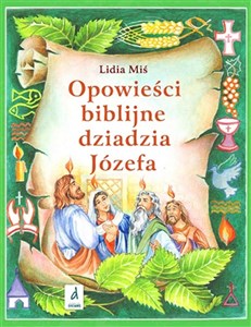 Bild von Opowieści biblijne dziadzia Józefa Część 4