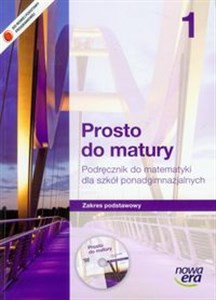 Bild von Prosto do matury 1 Matematyka Podręcznik + CD Zakres podstawowy Szkoła ponadgimnazjalna