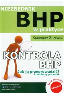 Obrazek Kontrola BHP Jak ją przeprowadzić Niezbędnik BHP w praktyce Kompletny poradnik