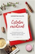 Ostatni ro... - Katarzyna Kalista -  fremdsprachige bücher polnisch 
