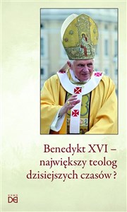Bild von Benedykt XVI - największy teolog dzisiejszych...