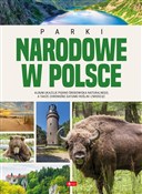 Polska książka : Parki Naro... - Opracowanie Zbiorowe