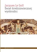 Świat śred... - Jacques Le Goff -  Książka z wysyłką do Niemiec 