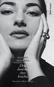Bild von Zbyt dumna zbyt krucha Powieśc o Marii Callas