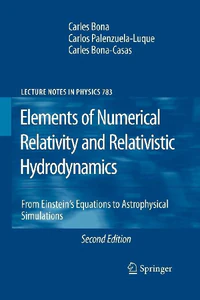 Bild von BONA, C: ELEMENTS OF NUMERICAL RELATIVITY AND RELATIVISTIC H