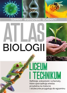 Obrazek Atlas biologii Liceum i technikum