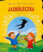 Jaskółeczk... - Maria Konopnicka -  fremdsprachige bücher polnisch 