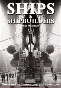 Bild von Ships and Shipbuilders Pioneers of Design and Construction