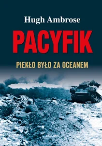 Obrazek Pacyfik Piekło było za oceanem