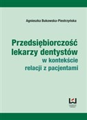 Przedsiębi... - Agnieszka Bukowska-Piestrzyńska -  Książka z wysyłką do Niemiec 