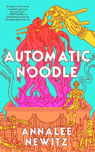 Bild von NEWITZ, A: AUTOMATIC NOODLE