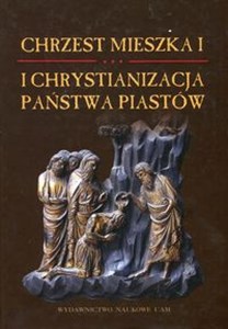 Bild von Chrzest Mieszka I i chrystianizacja państwa Piastów