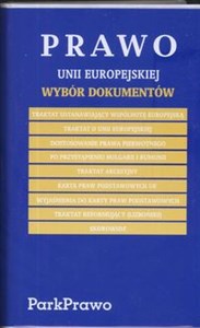 Obrazek Prawo Unii Europejskiej Wybór dokumentów
