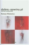 Dobre - no... - Roman Misiewicz -  Polnische Buchandlung 