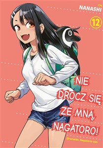 Bild von Nie drocz się ze mną, Nagatoro! Tom 12