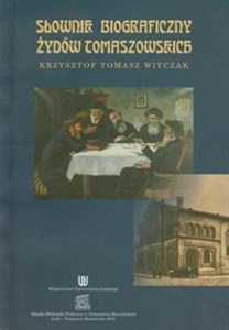 Bild von Słownik biograficzny Żydów tomaszowskich