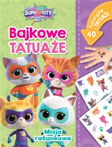 Obrazek Misja ratunkowa. Bajkowe tatuaże. Disney Junior Superkoty Puszysta Moc