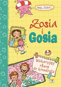 Obrazek Zosia i Gosia Wakacyjny chaos do kwadratu Zosia i Gosia