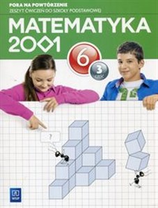 Bild von Matematyka 2001 Pora na powtórzenie 6 Zeszyt ćwiczeń Część 3 Szkoła podstawowa