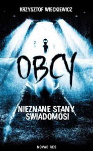 Obrazek Obcy. Nieznane stany świadomości